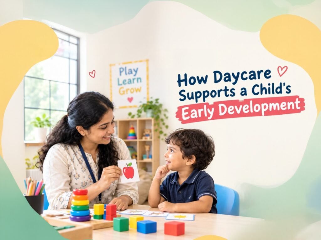 Daycare supporting early child development